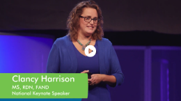 Clancy Harrison, MS, RSN, FAND, National Keynote Speaker video cover graphic